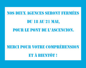 Agences SBM TBP Fermées pont ascension 18 au 21 mai 2023